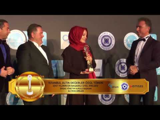 İSTANBUL ALTIN DEĞERLER ÖDÜL TÖRENİ 2017 YILININ EN BAŞARILI OTEL PROJESİ EMSAŞ