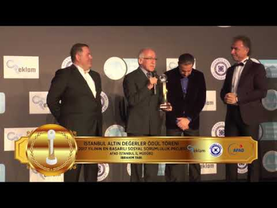 İSTANBUL ALTIN DEĞERLER ÖDÜL TÖRENİ 2017 YILININ EN BAŞARILI SOSYAL SORUMLULUK PROJESİ AFAD