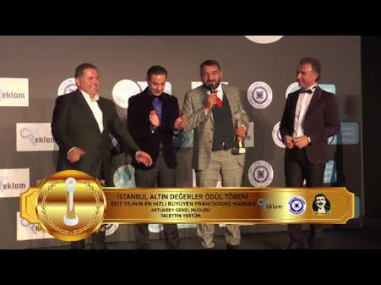 İSTANBUL ALTIN DEĞERLER ÖDÜL TÖRENİ 2017 YILININ EN HIZLI BÜYÜYEN FRANCHISING MARKASI ARTUK BEY