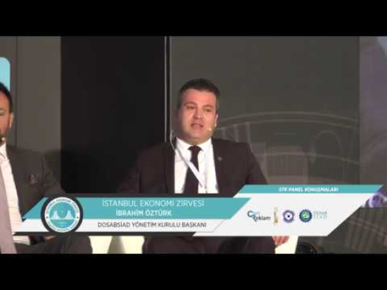 İstanbul Ekonomi Zirvesi STK Paneli İbrahim Öztürk' ün Konuşması