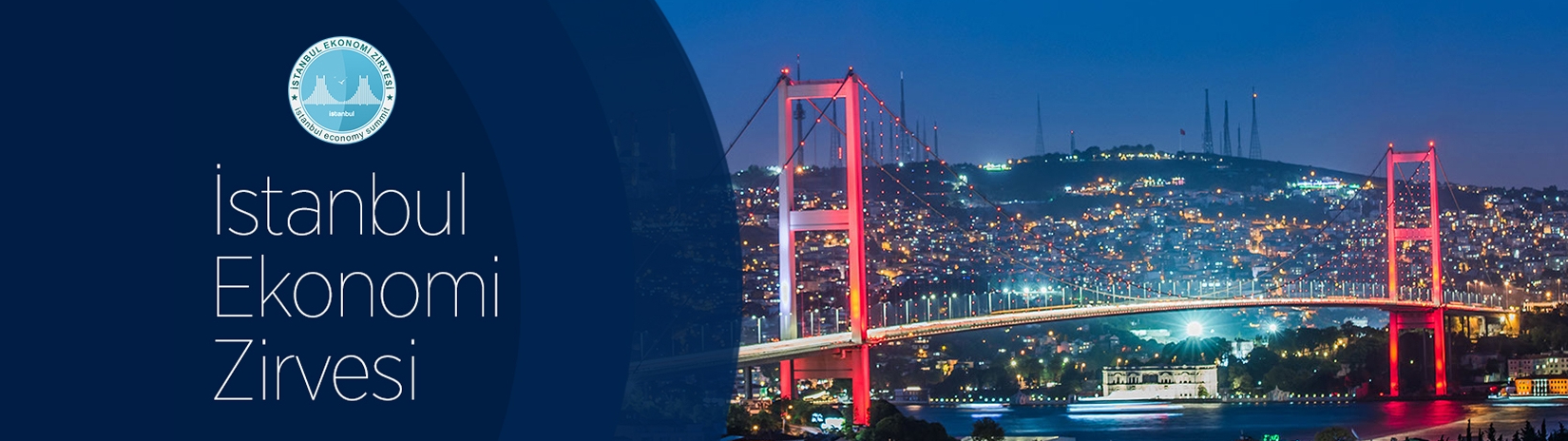 6. İstanbul Ekonomi Zirvesi 2022