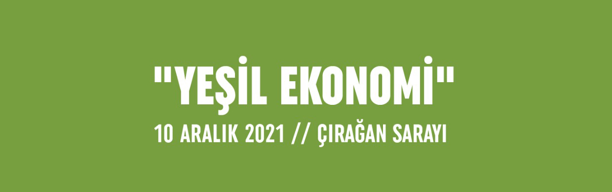 5. İstanbul Ekonomi Zirvesi 2021